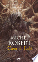 L'Agent des Ombres - tome 2 : Coeur de Loki