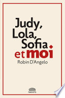 Judy, Lola, Sofia et moi