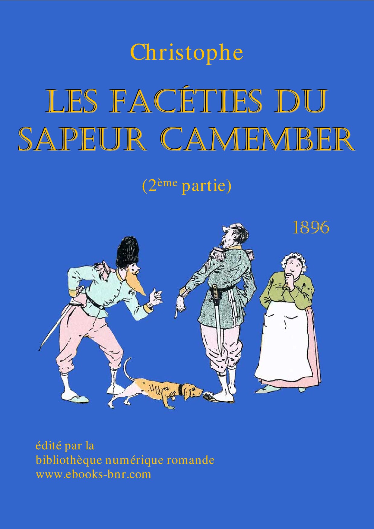 Les Facéties du Sapeur Camember (2ème partie)